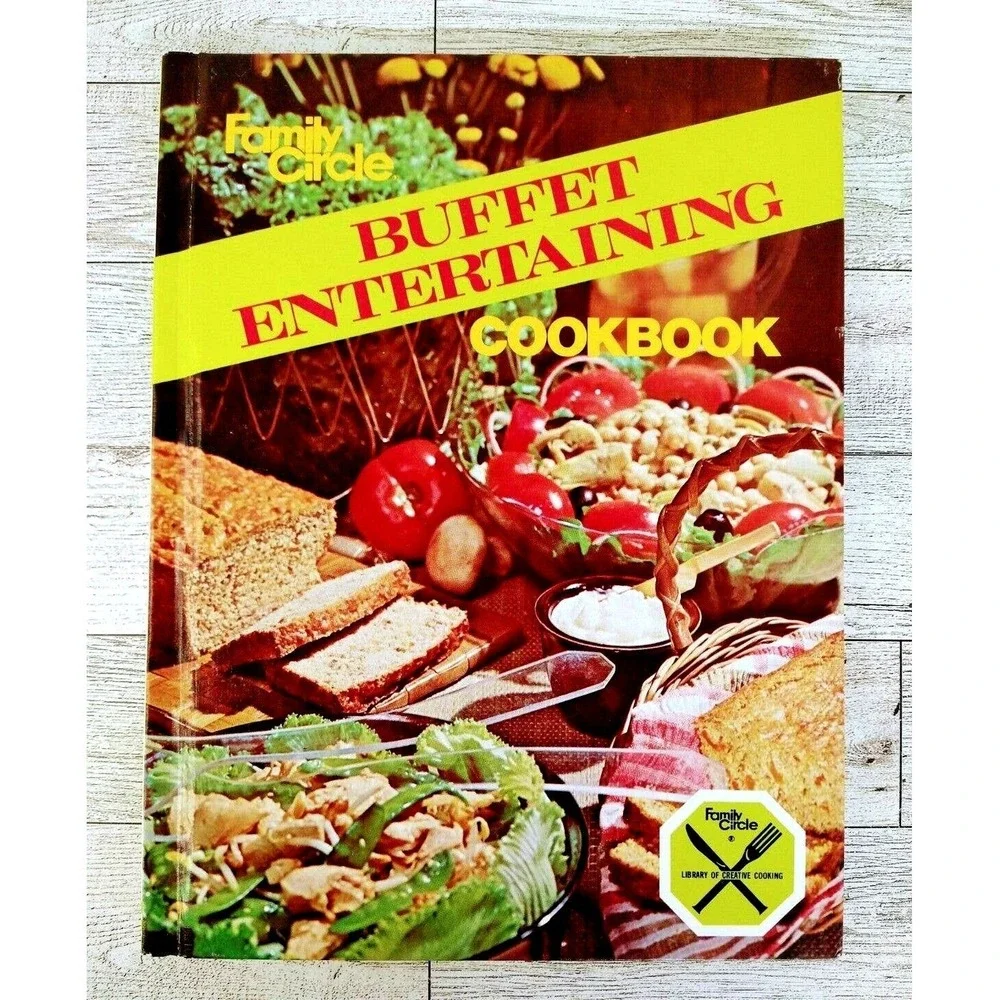 Family Circle Buffet Entertaining Cookbook 1978 Hardcover 96 Pgs Rockville House